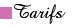 Tarifs